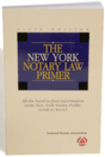 NEW YORK NOTARY LAW PRIMER