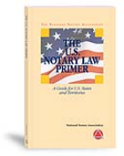 U.S. NOTARY LAW PRIMER